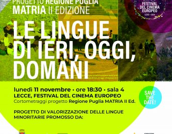 Il progetto “Matria, le lingue di ieri, oggi, domani” al Festival del Cinema Europeo