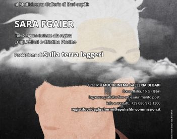 Sara Fgaier a Bari per "Registi fuori dagli sche[r]mi" con il suo "Sulla terra leggeri"